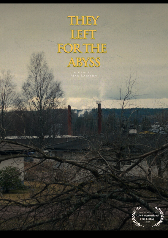 Poster They Left For The Abyss